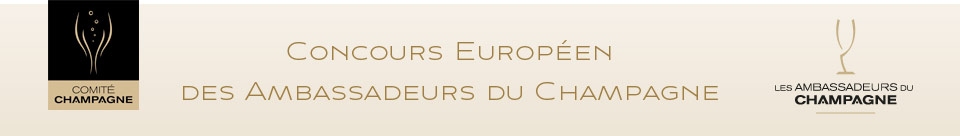 Concours Européen des Ambassadeurs du Champagne